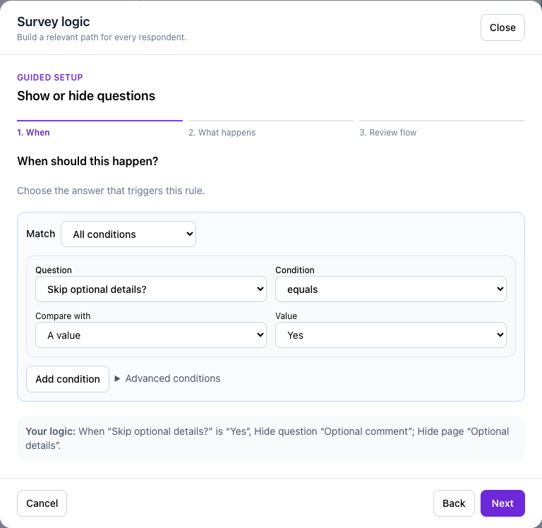 Configure the condition that triggers hide question and page.