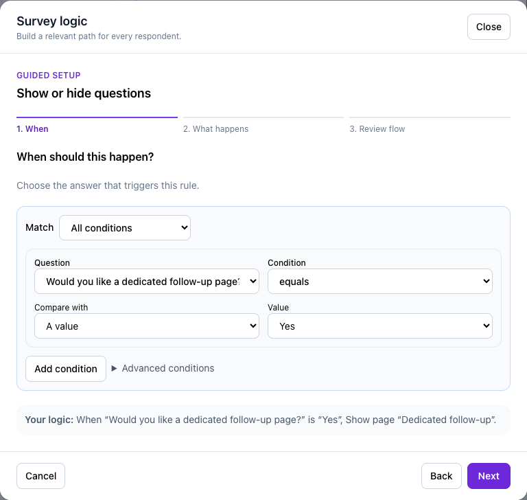 Configure the condition that triggers show a follow-up page.
